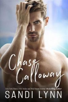 Chase Calloway (Redemption Series Book 2)