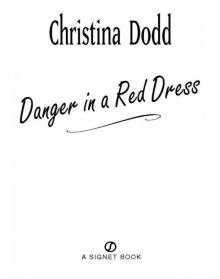 Danger in a Red Dress