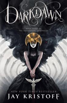 Darkdawn--Book Three of the Nevernight Chronicle