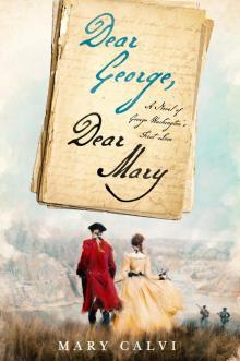 Dear George, Dear Mary