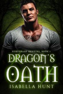 Dragon's Oath (Northbane Shifters Book 5)