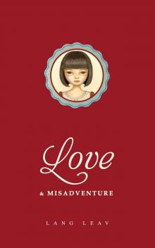 Love & Misadventure