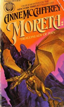 Moreta (Dragonlady of Pern)