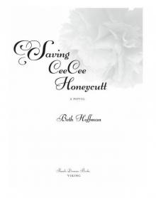 Saving CeeCee Honeycutt