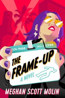 The Frame-Up (The Golden Arrow Mysteries Book 1)