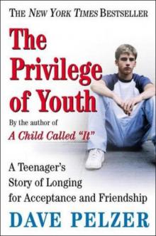 The Privilege of Youth: A Teenager's Story