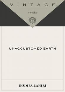 Unaccustomed Earth