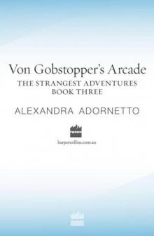 Von Gobstopper's Arcade