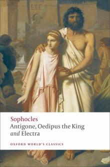 Antigone / Oedipus the King / Electra