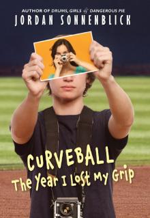 Curveball: The Year I Lost My Grip