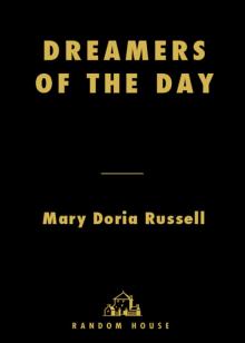 Dreamers of the Day