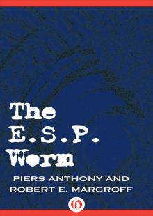 E. S. P. Worm