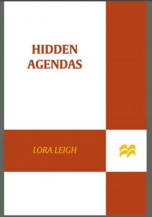 Hidden Agendas