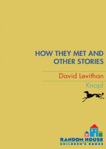 How They Met and Other Stories