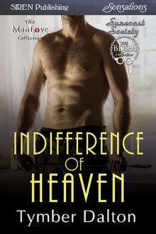 Indifference of Heaven