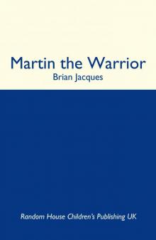 Martin The Warrior (Redwall)