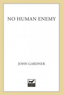 No Human Enemy