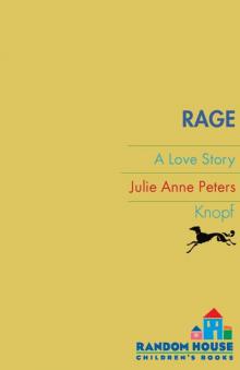 Rage: A Love Story