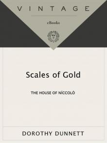 Scales of Gold: The Fourth Book of the House of Niccolo