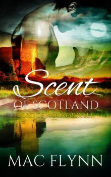 Scent of Scotland