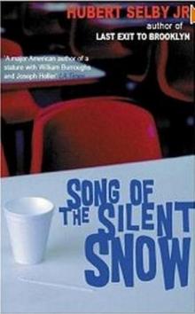 Song of the Silent Snow