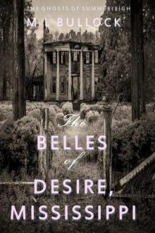 The Belles of Desire, Mississippi