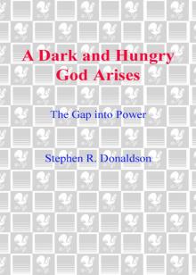 The Gap Into Power: A Dark and Hungry God Arises