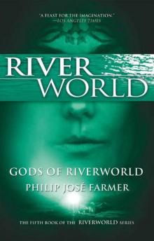 The Gods of Riverworld