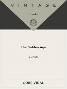 The Golden Age: A Novel