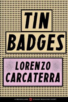 Tin Badges