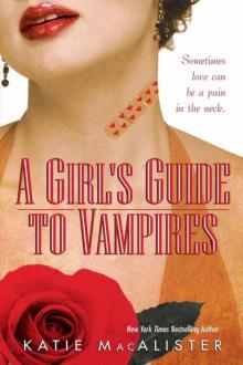 A Girls Guide to Vampires