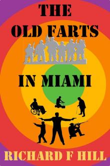 The Old Farts In Miami