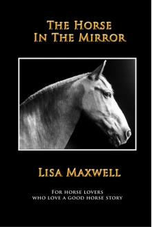 The Horse In The Mirror