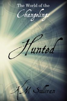 Hunted: The World of the Changelings