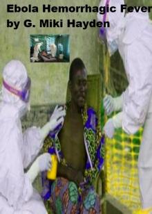 &quot;Ebola Hemorrhagic Fever&quot;