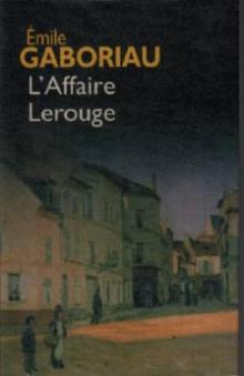 L'affaire Lerouge. English