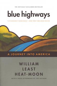 Blue Highways: A Journey Into America