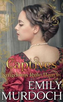 Captives: Kingdoms Rule Hearts