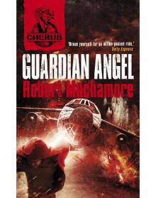 Cherub: Guardian Angel: Book 14