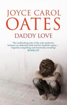 Daddy Love: A Novel