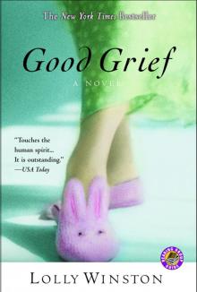 Good Grief: A Novel