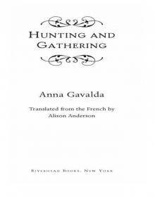 Hunting and Gathering