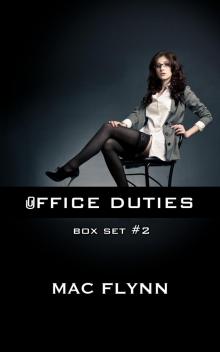 Office Duties Box Set #2