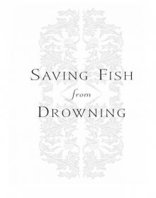 Saving Fish From Drowning