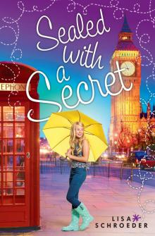 Sealed With a Secret: A Wish Novel