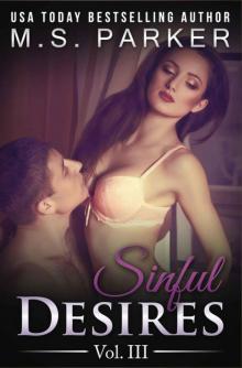 Sinful Desires: Vol. III