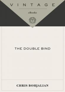 The Double Bind