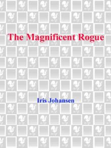 The Magnificent Rogue