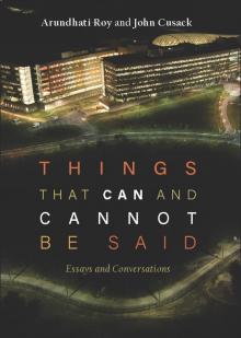 Things That Can and Cannot Be Said: Essays and Conversations