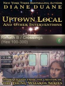 Uptown Local and Other Interventions